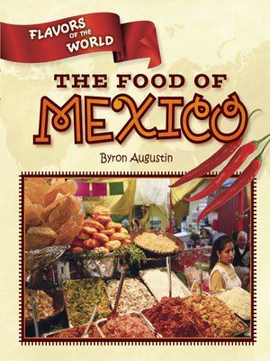 cover image of The Food of Mexico